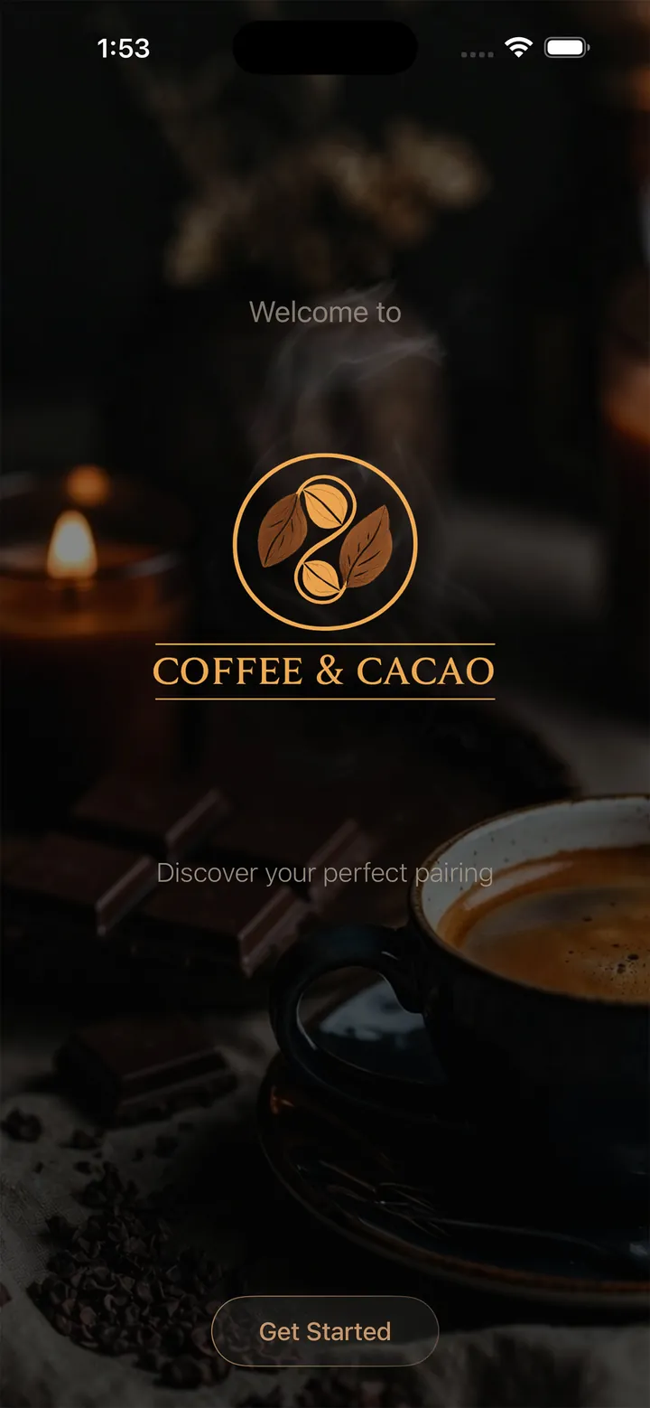 Cacao & Coffee app welcome screen: “Discover your perfect pairing.”